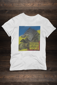 We Become Wolves | Charity T-Shirt